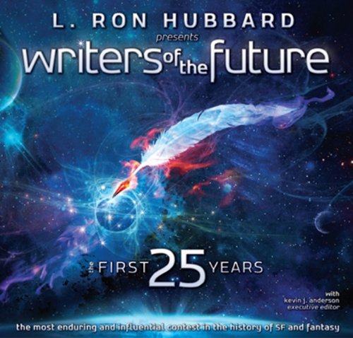 L. Ron Hubbard Presents Writers of the Future: The First 25 Years book cover