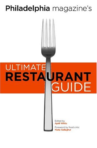 Philadelphia Magazine's Ultimate Restaurant Guide book cover