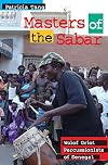 Masters of the Sabar: Wolof Griot Percussionists of Senegal (African Soundscapes)