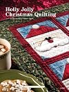 Holly Jolly Christmas Quilting #104048