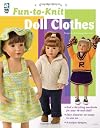 Fun-to-Knit Doll Clothes #121038