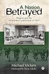 A Nation Betrayed: Nigeria and the Minorities Commission of 1957