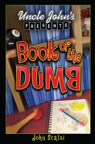 Uncle John's Presents: The Book of the Dumb book cover