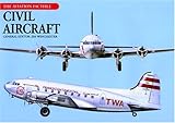 Civil Aircraft (The Aviation Factfile)