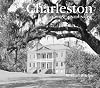Charleston Then and Now
