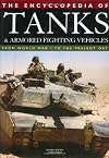 The Encyclopedia of Tanks and Armored Fighting Vehicles: From World War I to the Present Day