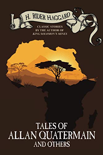 Tales of Allan Quatermain and Others book cover