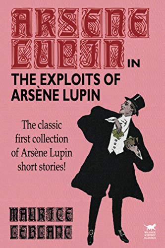 The Exploits of Arsene Lupin book cover