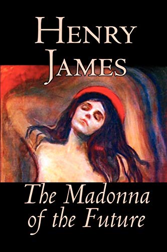 The Madonna of the Future book cover