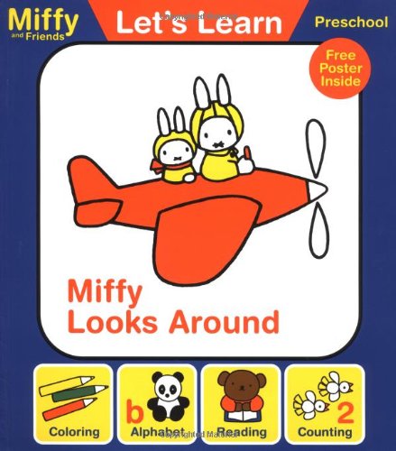 Cover of Miffy Looks Around