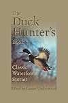 The Duck hunter's book