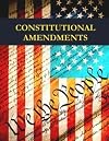 Constitutional Amendments: An Encyclopedia of the People, Procedures, Politics, Primary Documents, Campaigns for the 27 Amendments to the Constitution of the United States (2 Volumes)