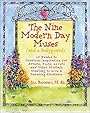 The Nine Modern Day Muses: 10 Guides to Creative Inspiration for Artists, Poets, Lovers, and Other Mortals Wanting to Live a Dazzling Existence - Jill Badonsky