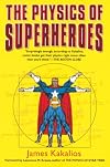 The Physics of Superheroes