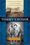 Tommy's Honor: The Story of Old Tom Morris and Young Tom Morris, Golf's Founding Father and Son