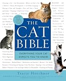 The Cat Bible Everything Your Cat Expects You To Know