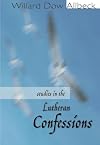 Studies in the Lutheran Confessions