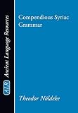 Compendious Syriac Grammar