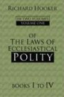 Of the Laws of Ecclesiastical Polity Books 1-5