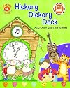 Mother Goose Nursery Rhymes Hickory Dickory Dock (Paperback book and sing-along audiobook) (Staplebound, Paperback Book, CD)