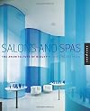Salons and Spas: The Architecture of Beauty
