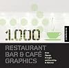 1,000 Restaurant Bar and Cafe Graphics: From Signage to Logos and Everything in Between