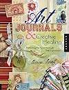 Art Journals and Creative Healing: Restoring the Spirit Through Self-Expression