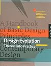 Design Evolution: A Handbook of Basic Design Principles Applied in Contemporary Design