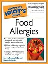 The Complete Idiot's Guide to Food Allergies
