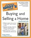 The Complete Idiot's Guide to Buying and Selling a Home