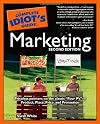 The Complete Idiot's Guide to Marketing