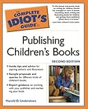 The Complete Idiots Guide To Publishing Childrens Books Second Edition