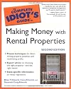 The Complete Idiot's Guide to Making Money with Rental Properties