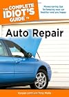 The Complete Idiot's Guide to Auto Repair