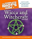 The Complete Idiots Guide To Wicca And Witchcraft 3rd Ediition