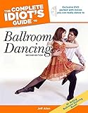 The Complete Idiots Guide To Ballroom Dancing