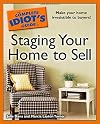 The Complete Idiot's Guide to Staging your Home to Sell