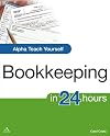 Alpha Teach Yourself Bookkeeping in 24 Hours (Alpha Teach Yourself in 24 Hours)