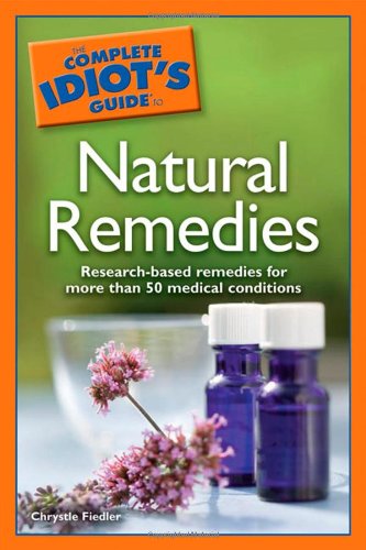 The Complete Idiot's Guide to Natural Remedies cover