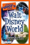 The Complete Idiot's Guide to Walt Disney World
