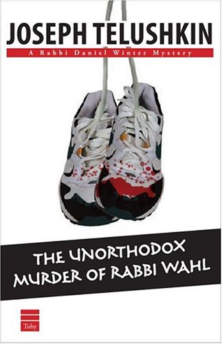 The Unorthodox Murder of Rabbi Wahl book cover