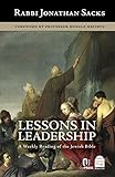 Lessons In Leadership A Weekly Reading Of The Jewish Bible The Gluckman Family Edition