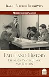 Faith and History: Essays on Prayer, Exile, and Return