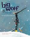 Big Wolf and Little Wolf: The Little Leaf That Wouldn't Fall