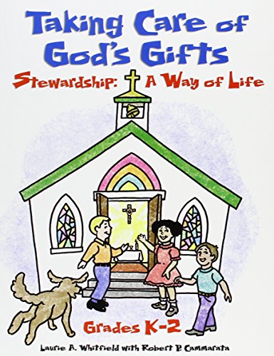 Cover of Taking Care of God's Gifts Stewardship