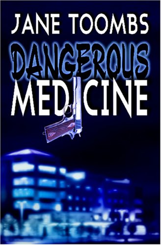 Dangerous Medicine book cover