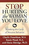 Stop Hurting the Woman You Love