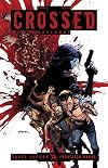 Crossed Volume 12: Badlands Part 9