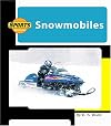 Snowmobiles (Machines at Work)