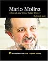 Mario Molina: Chemist and Nobel Prize Winner (A Proud Heritage: The Hispanic Library)